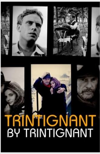 Trintignant by Trintignant (2021)