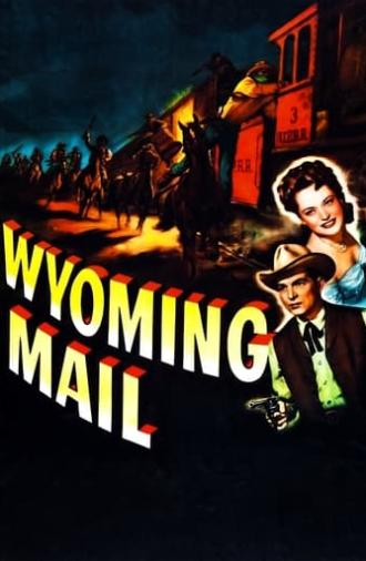 Wyoming Mail (1950)