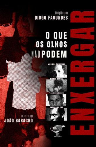 O Que Os Olhos Não Podem Enxergar (2025)