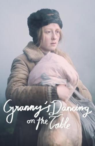 Granny's Dancing on the Table (2015)