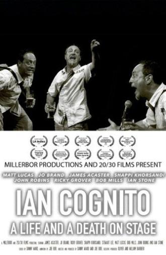 Ian Cognito: A Life and A Death On Stage (2022)