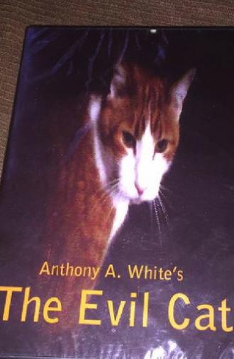 The Evil Cat (2008)