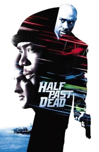 Half Past Dead (2002)