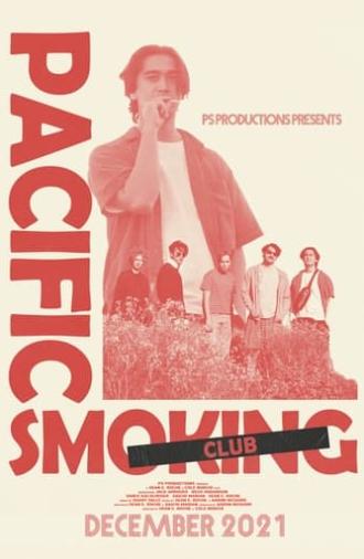 Pacific Smoking Club (2021)