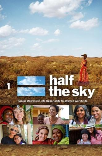 Half the Sky: Turning Oppression Into Opportunity for Women Worldwide (2012)