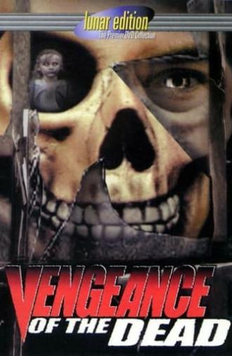 Vengeance of the Dead (2001)