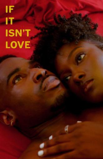 If It Isn't Love... (2023)