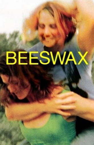 Beeswax (2009)