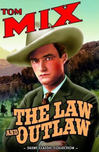The Law and the Outlaw (1913)