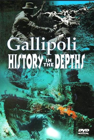 Gallipoli: history in the depths (1999)