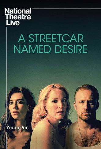 National Theatre Live: A Streetcar Named Desire (2014)