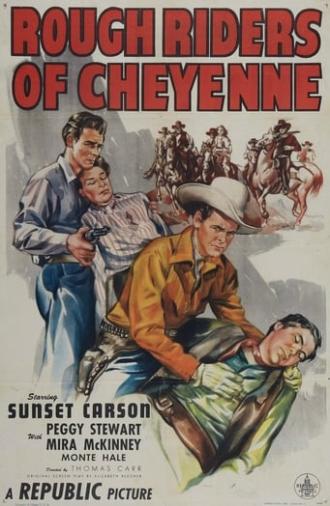 Rough Riders of Cheyenne (1945)