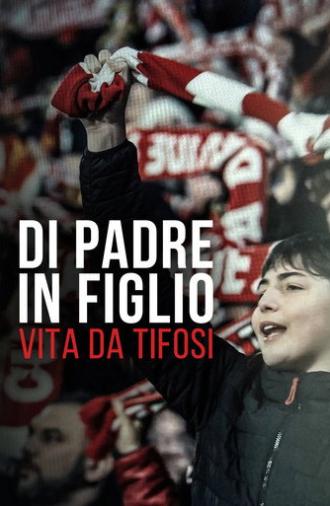 From Father to Son - Life as a Fan (2024)