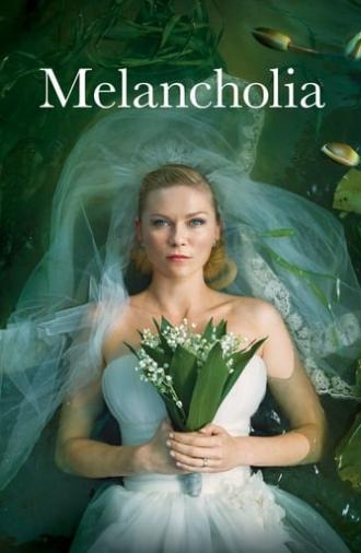 Melancholia (2011)