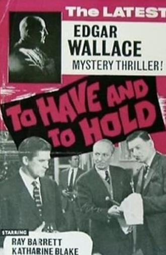 To Have and to Hold (1963)