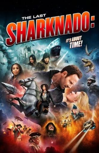 The Last Sharknado: It's About Time (2018)