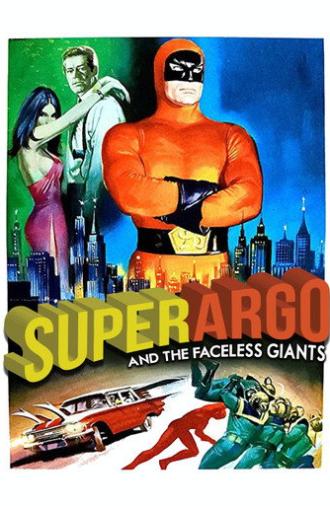 Superargo and the Faceless Giants (1968)