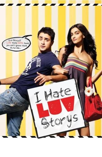 I Hate Luv Storys (2010)