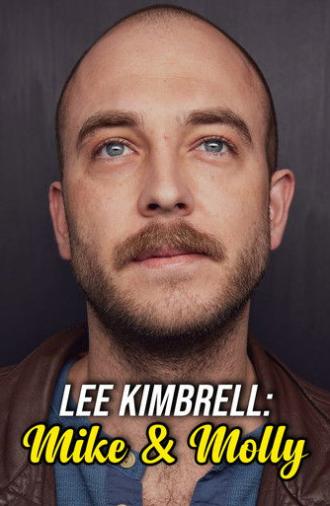 Lee Kimbrell: Mike & Molly (2022)