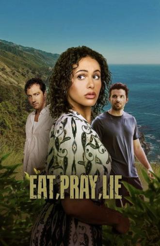 Eat, Pray, Lie (2025)