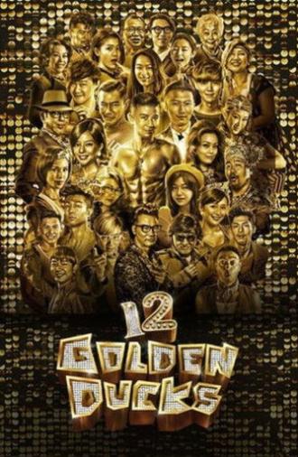 12 Golden Ducks (2015)
