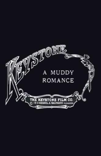 A Muddy Romance (1913)