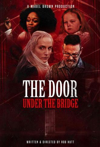 The Door Under the Bridge (2024)