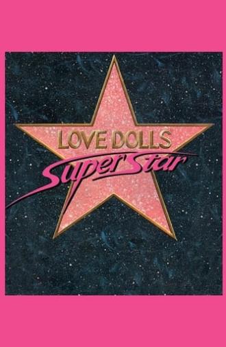 Lovedolls Superstar (1986)