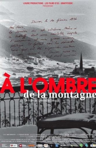 A l'ombre de la montagne (2008)