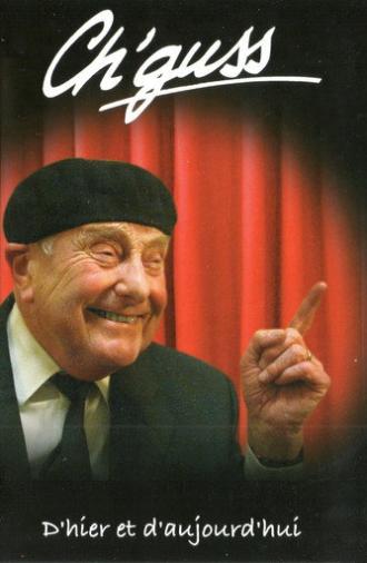 Ch'guss - D'hier et d'aujourd'hui (2005)