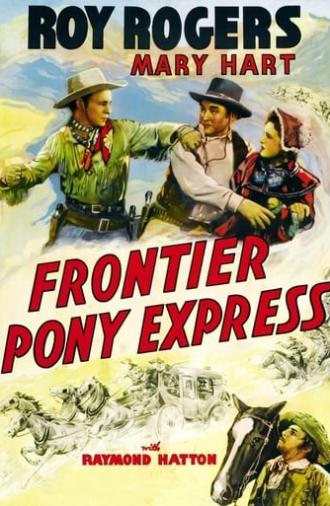 Frontier Pony Express (1939)