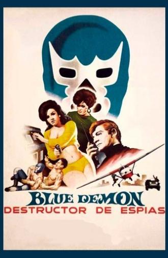 Blue Demon: Destructor of Spies (1968)