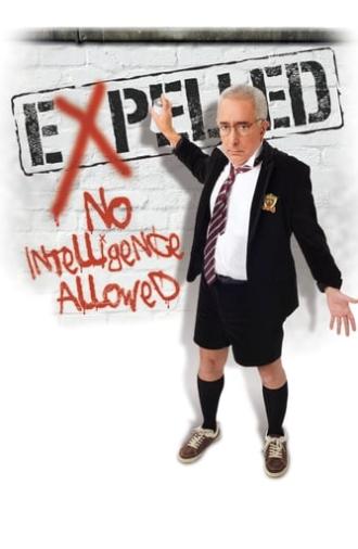 Expelled: No Intelligence Allowed (2008)