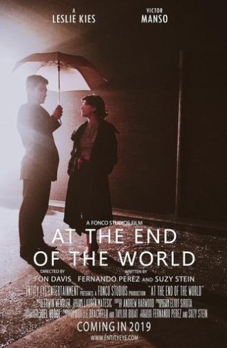 At the End of the World (2019)