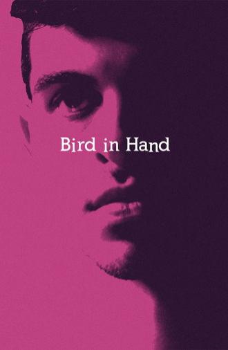Bird in Hand (2022)