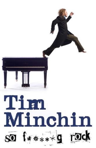 Tim Minchin: So F**king Rock Live (2008)