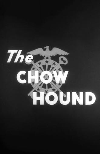 The Chow Hound (1944)