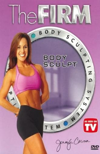 The Firm Body Sculpting System - Body Sculpt (2003)