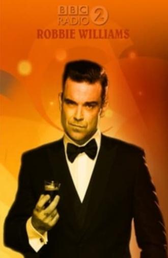 Robbie Williams - BBC Radio 2 in Concert (2016)