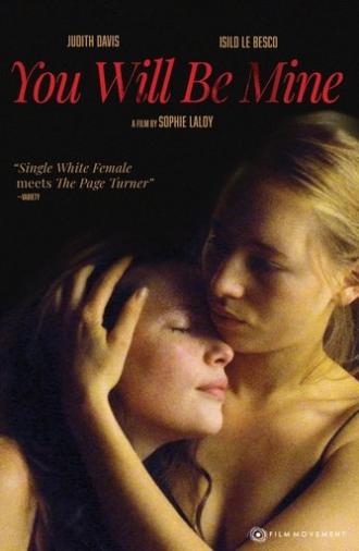 You Will Be Mine (2009)
