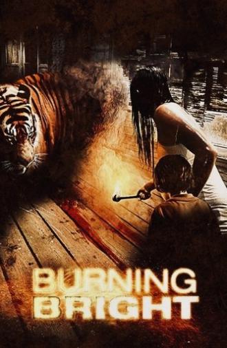 Burning Bright (2010)