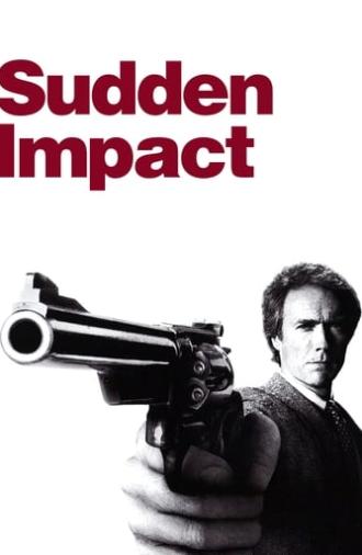 Sudden Impact (1983)