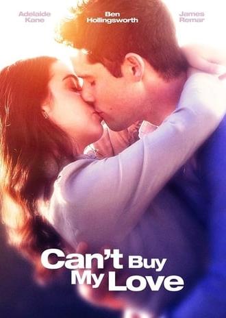 Can't Buy My Love (2017)