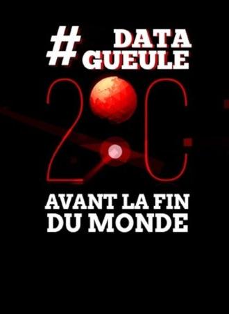2 degrés avant la fin du monde (2015)