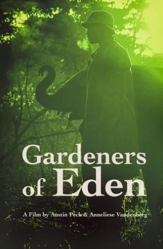 Gardeners of Eden (2015)