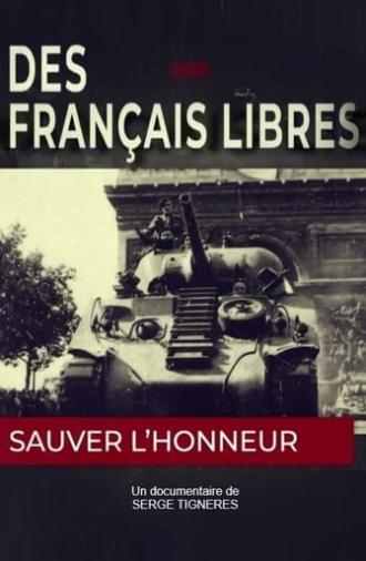 Des Français libres, sauver l'honneur (2020)