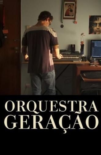 Orquestra Geração (2011)