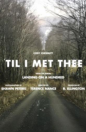 Cody ChesnuTT - Till I Met Thee (2013)