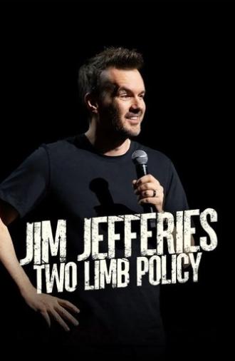 Jim Jefferies: Two Limb Policy (2025)