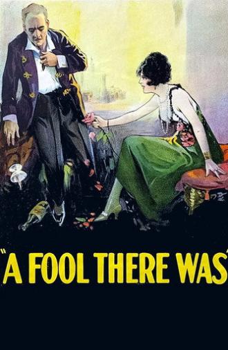 A Fool There Was (1922)